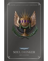 Soul Drinker (20th Anniversary Edition)
